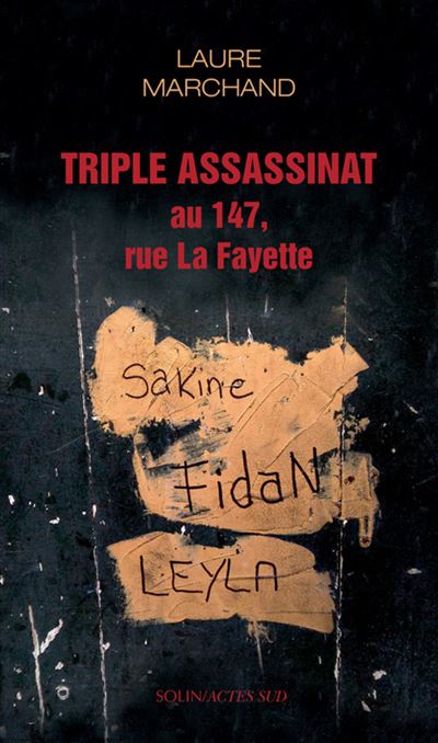 Triple assassinat au 147 rue Lafayette