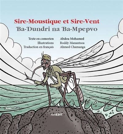 Sire-Moustique et Sire-Vent