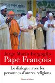 Le dialogue avec les personnes d'autres religions