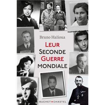 Leur Seconde Guerre Mondiale Broche Bruno Halioua Achat Livre Ou Ebook Fnac