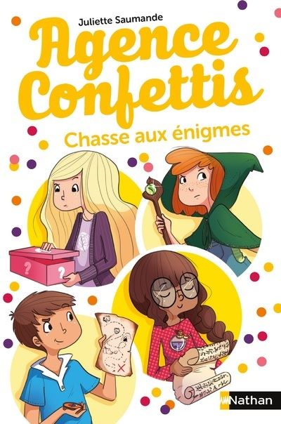 Agence Confettis - tome 6 Chasse aux enigmes