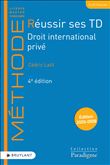 Reussir ses td droit international prive