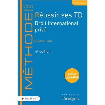 Reussir ses td droit international prive