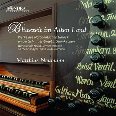 Blütezeit im Alten Land, Musique baroque pour orgue