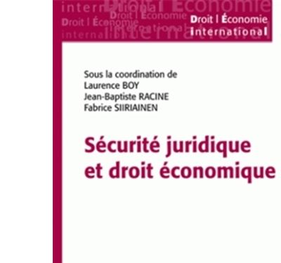 Sécurité juridique et droit économique