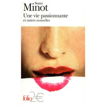 Une vie passionnante et autres nouvelles