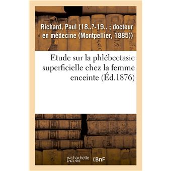Etude sur la phlébectasie superficielle chez la femme enceinte