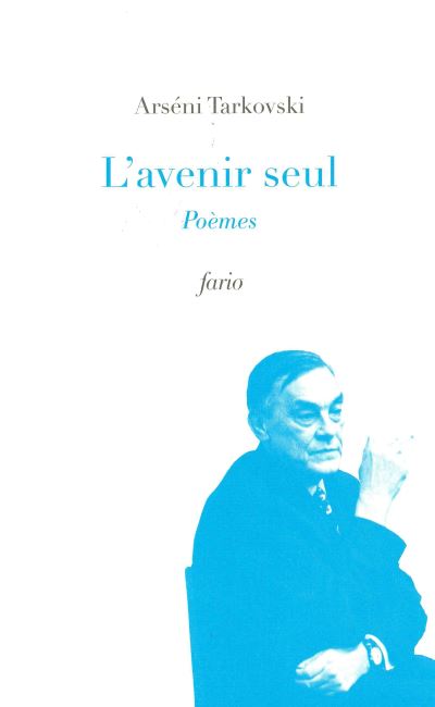 L'avenir seul