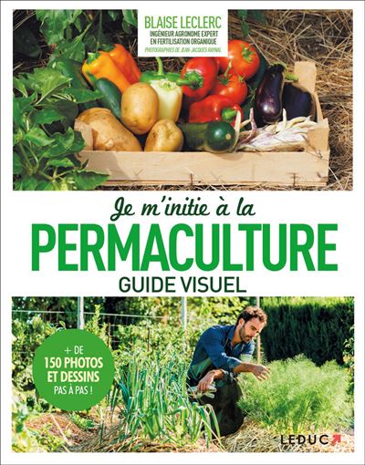 Je m'initie à la permaculture - Blaise Leclerc - broché