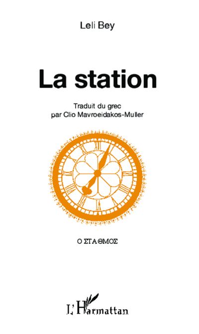 La station - Leli Bey - broché
