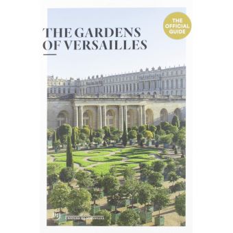 The gardens of versailles
