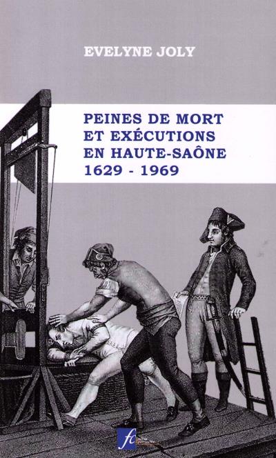 Peines de mort et exécutions en Haute-Saône
