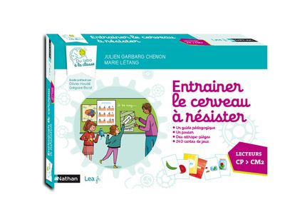 20 activités pour entraîner le cerveau à résisiter - Du labo à la classe - Lecteur - CP-CE1-CE2-CM1-CM2 - 2020