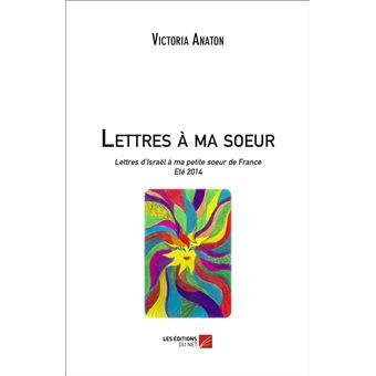 Lettres à ma soeur