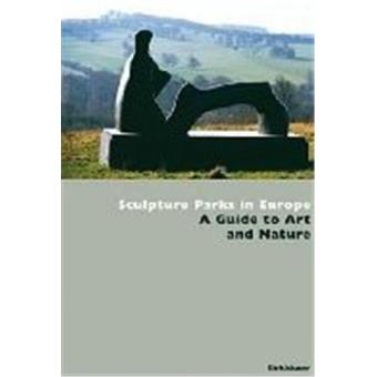 Sculpture parks in europe - a
