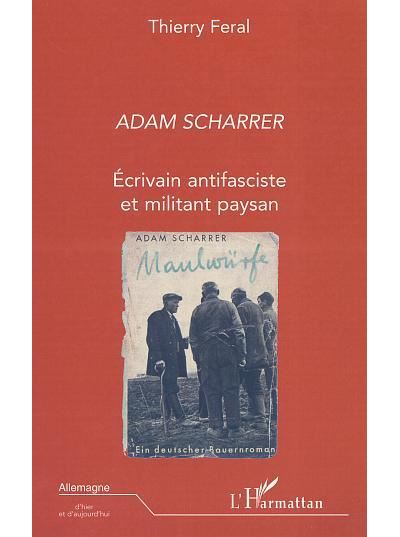 Adam scharrer - Thierry Feral - broché