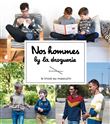 Nos hommes by la droguerie