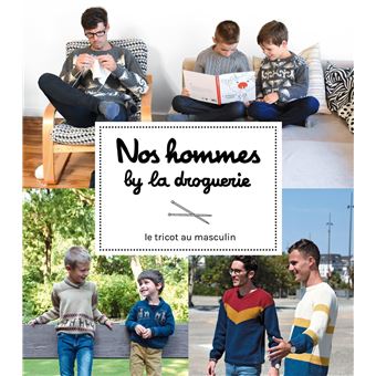 Nos hommes by la droguerie