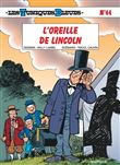 Les Tuniques Bleues - Tome 44 - L Oreille de Lincoln / Edition spéciale, Limitée (Indispensables 202