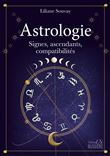 Astrologie - Signes, ascendants, compatibilités