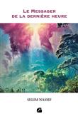 Le Messager de la dernière heure