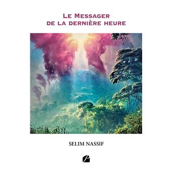 Le Messager de la dernière heure