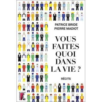 Vous faites quoi dans la vie ? - 1