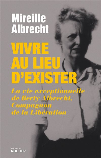 Vivre au lieu d'exister - Mireille Albrecht - broché