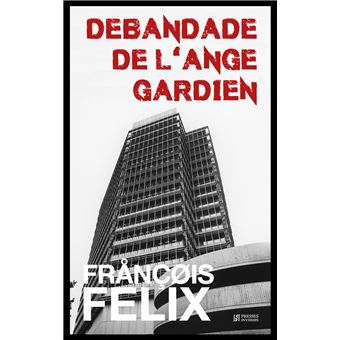 DEBANDADE DE L'ANGE GARDIEN