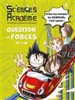 Sciences Académie en manga - Question de forces
