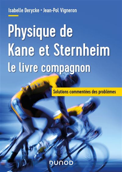 Physique de Kane et Sterheim