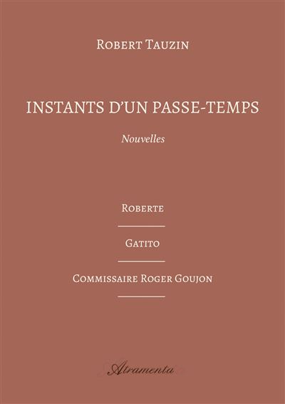 Instants d'un passe-temps