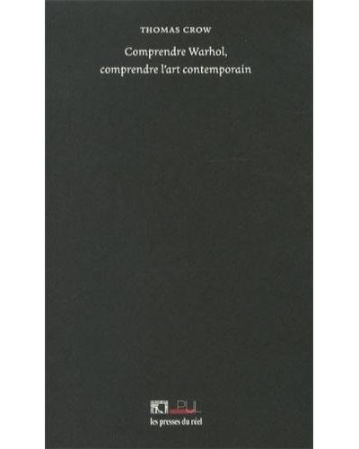 Comprendre Andy Warhol / Comprendre l'art contemporain