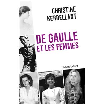 De Gaulle et les femmes