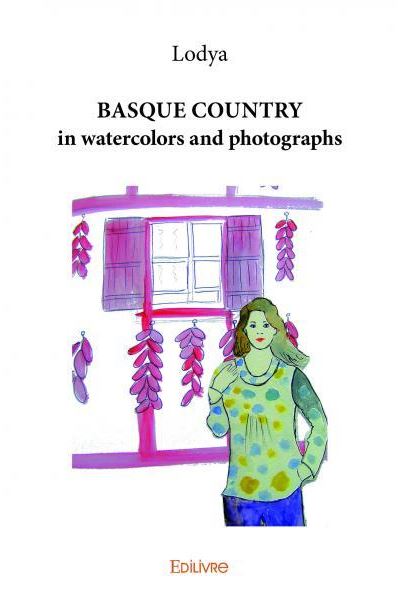 Basque Country in watercolors and photographs