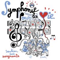 Symphonie pour la vie