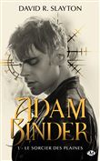 Adam Binder, T1 : Le Sorcier des plaines