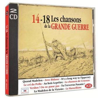 14 18 Les Chansons De La Grande Guerre Line Renaud Luc Barney Cd Album Achat Prix Fnac