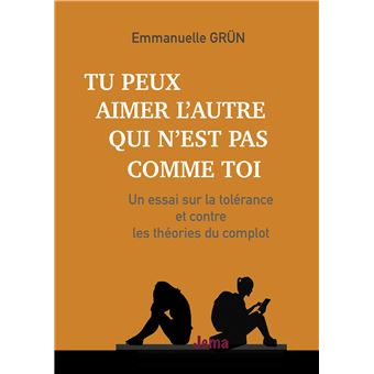 Tu peux aimer l'autre qui n'est pas comme toi