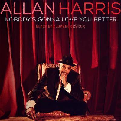 Nobody's Gonna Love You Better