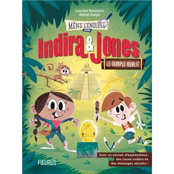 Indira et Jones - Tome 1 - Le temple oublié