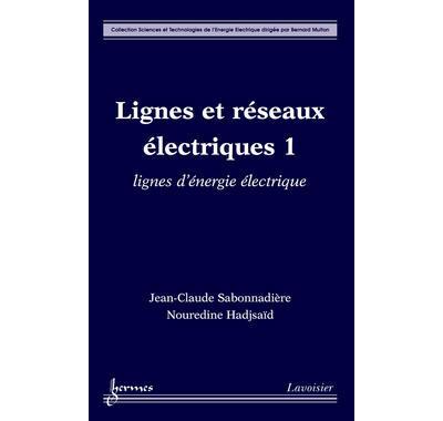 Lignes et reseaux electriques 1 lignesd'energie electrique c