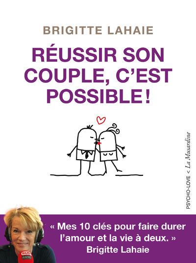 Reussir son couple c'est possible