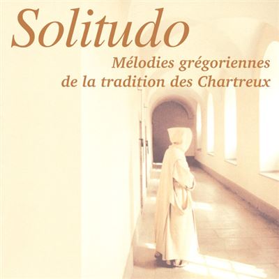 Mélodies grégoriennes de la tradition des Chartreux