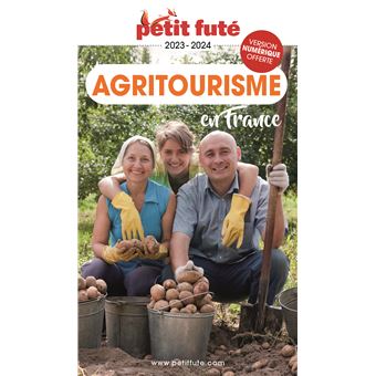 Guide Agritourisme 2023 Petit Futé