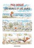 Pico Bogue - Tome 15 - Les Heures et les jours