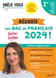 Réussis ton Bac de français 2024 avec Amélie Vioux  - 1res STMG - STI2D - ST2S - STL - STD2A - STHR