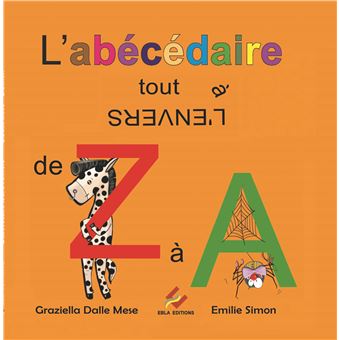 L'abécédaire tout à l'envers