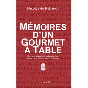 Mémoires d'un gourmet à table