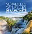 Merveilles naturelles de la planète